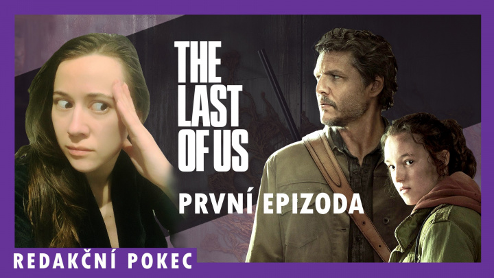 Redakční pokec - The Last of Us - jak se nám líbila první epizoda?