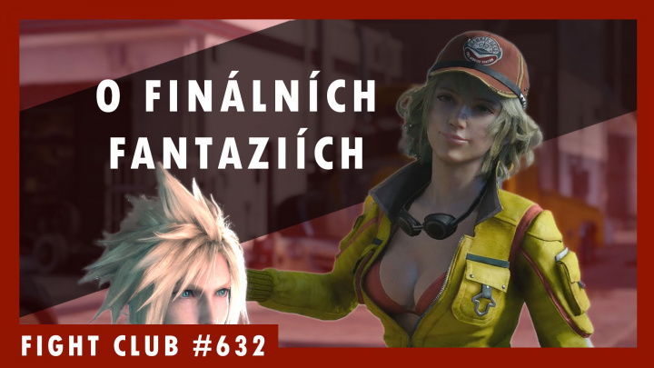 Fight Club #632 - O nekonečné sérii Final Fantasy