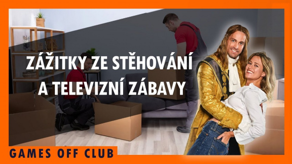 Sledujte další díl podcastu Games Off o stěhování a televizních laskominách dnes od 15:00