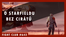 Fight Club #642 - O Starfieldu bez rukaviček