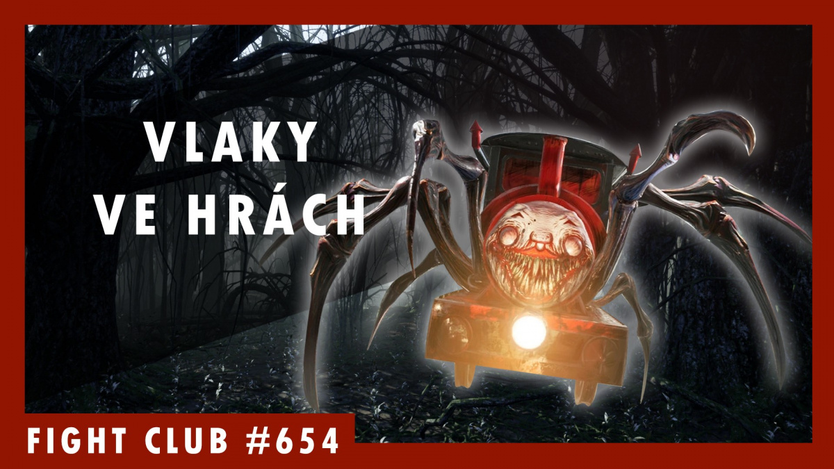 Sledujte Fight Club #654 o vlacích ve hrách