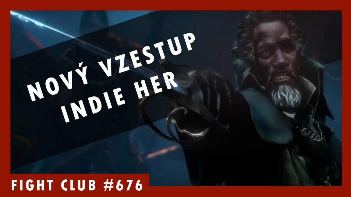 Sledujte Fight Club #676 o novém vzestupu nezávislých her