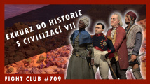 Fight Club #709 – Do historie s Civilizací