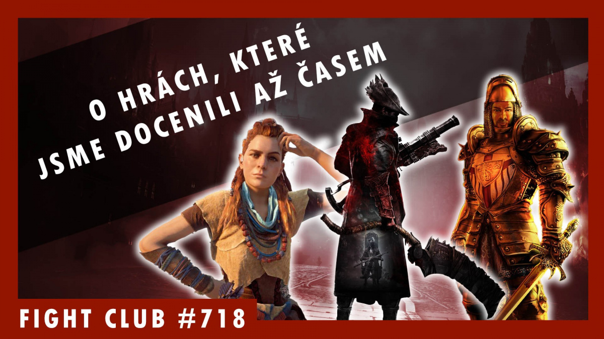 Sledujte Fight Club #718 o hrách, které jsme docenili až s odstupem