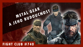 Fight Club #740 – jaká je budoucnost Metal Gearu?