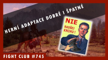 Fight Club #745 – Herní adaptace dobré i špatné