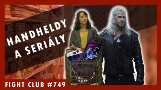 Sledujte Fight Club #749 o handheldech a seriálech