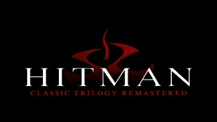Hitman Classic Trilogy Remastered