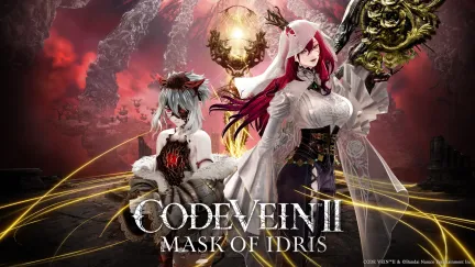 Code Vein II: Mask of Idris