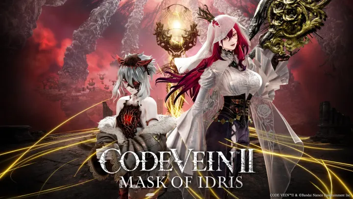 Code Vein II: Mask of Idris