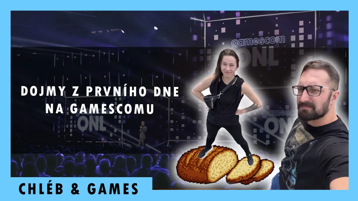 Sledujte Chléb & Games s našimi dojmy z prvního dne na Gamescomu