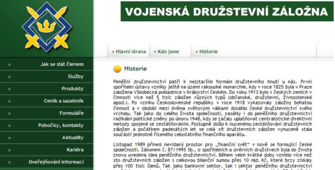 Vojenská družstevní záložna může přijít o licenci