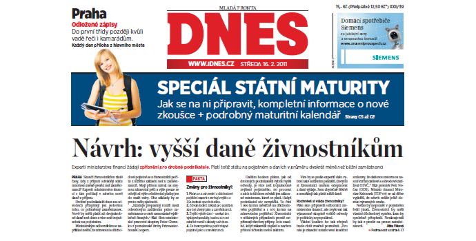 Kalousek: Vyšší daně živnostníkům nechystám, MF DNES zveřejňuje poplašné zprávy