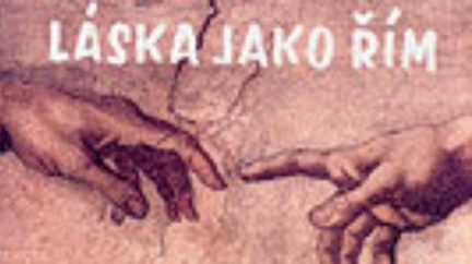 Čtení na měsíc květen: Láska jako Řím