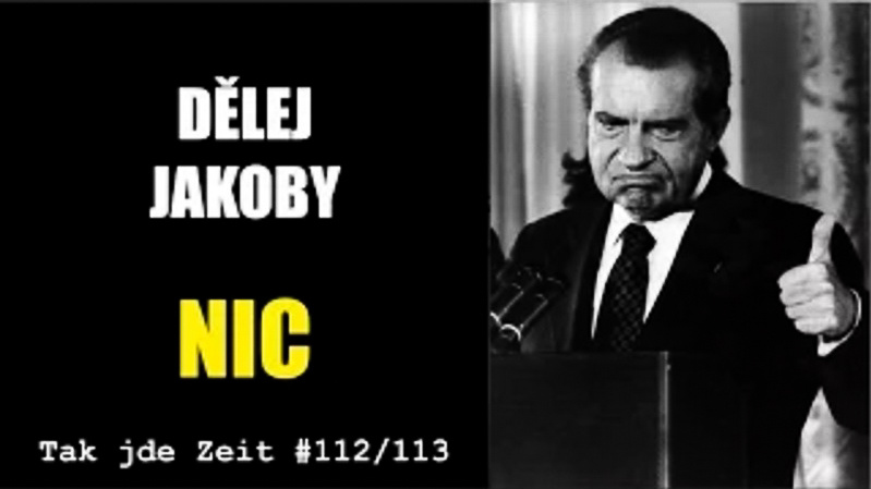 Tak jde Zeit: Dělej jakoby nic