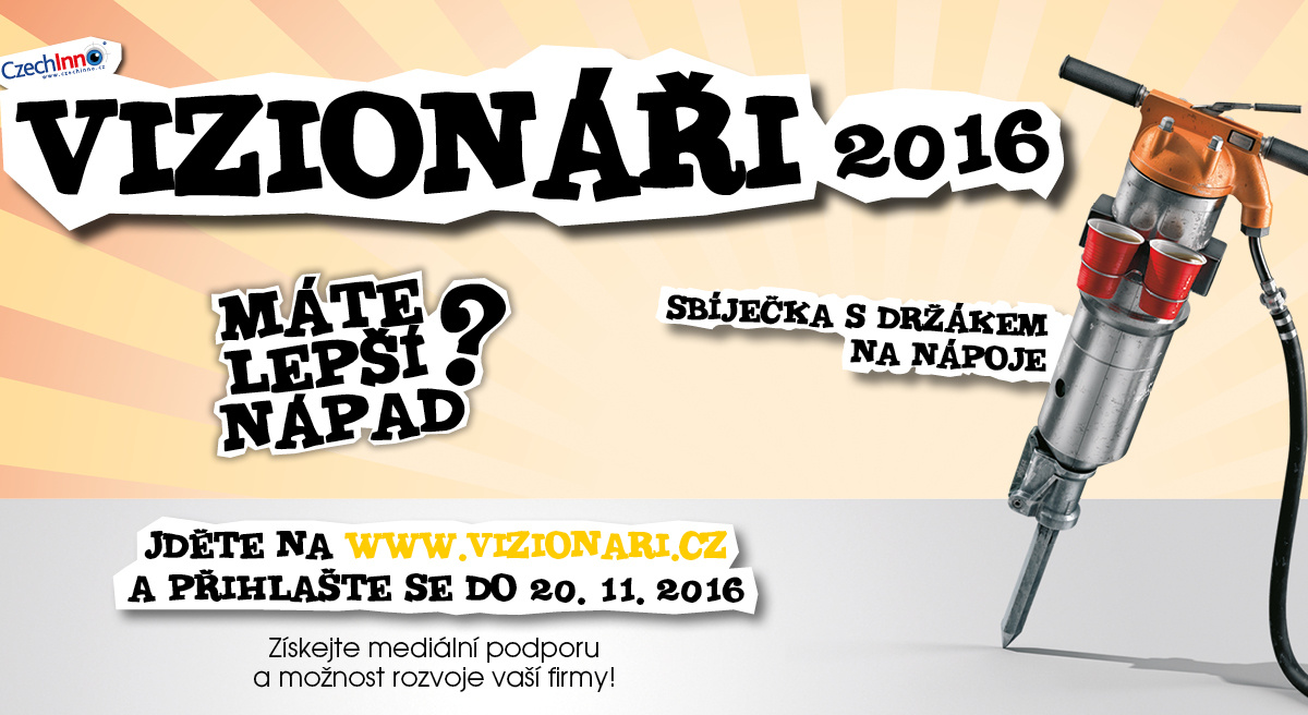Šestý ročník prestižního projektu Vizionáři 2016  ocení nové tvůrce inovací v ČR už za měsíc