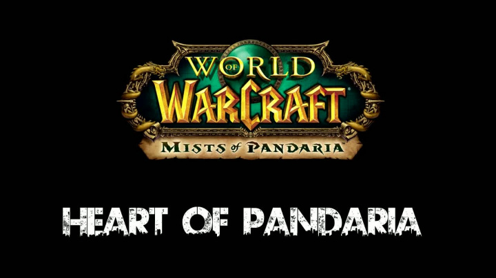 World of Warcraft: Mists of Pandaria - Heart of Pandaria