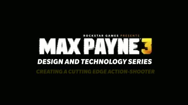Max Payne 3 - deníček autorů #1