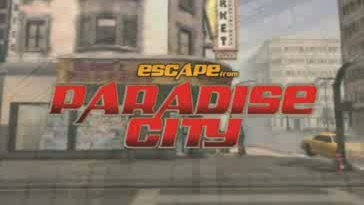 Escape from Paradise City trailer