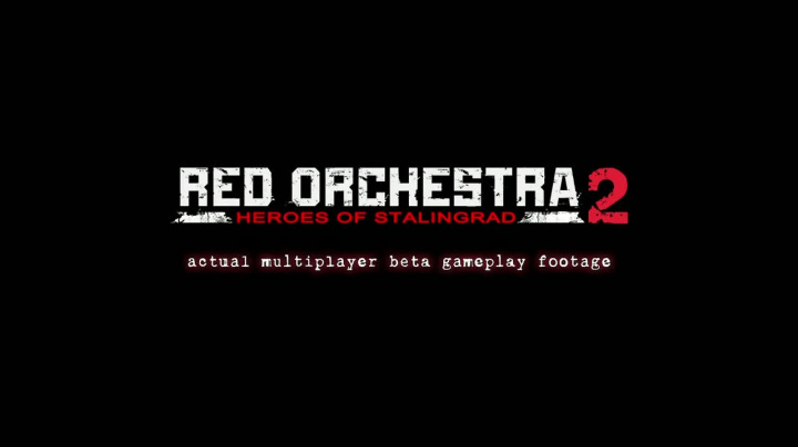 Red Orchestra 2: Heroes of Stalingrad - beta multiplayeru