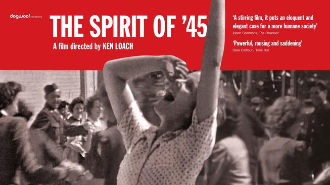 The Spirit of '45 - trailer