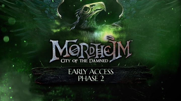 Mordheim: City of the Damned - Early Access fáze 2