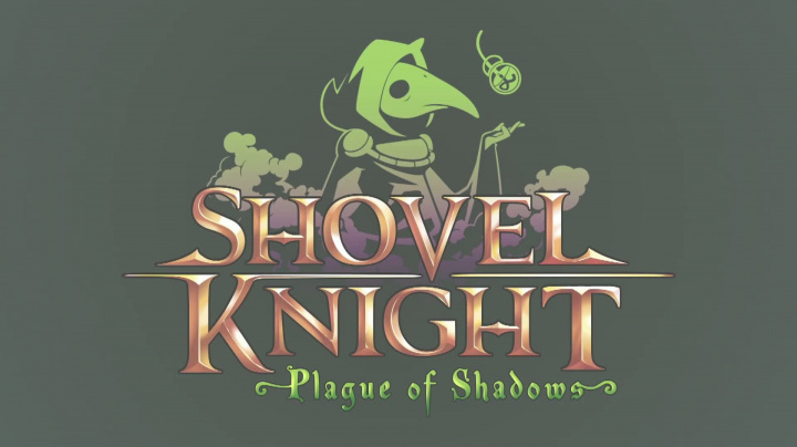 Shovel Knight: Plague of Shadows - Trailer