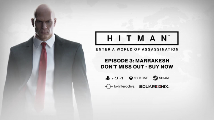 HITMAN - Episode Three: Marrakesh Launch Trailer (May 31st)