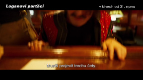 Loganovi parťáci: Trailer 3