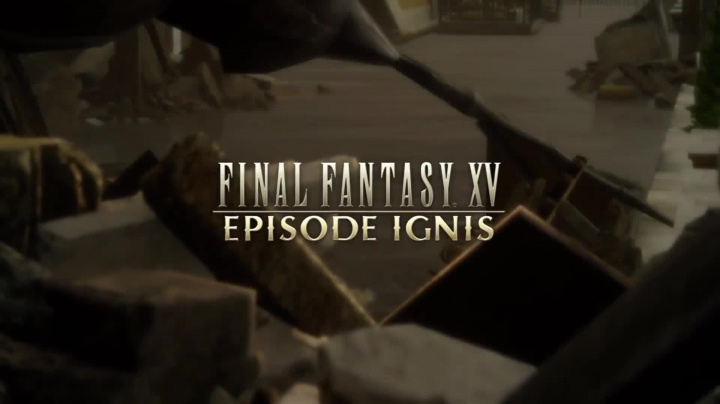 FINAL FANTASY XV: EPISODE IGNIS Trailer