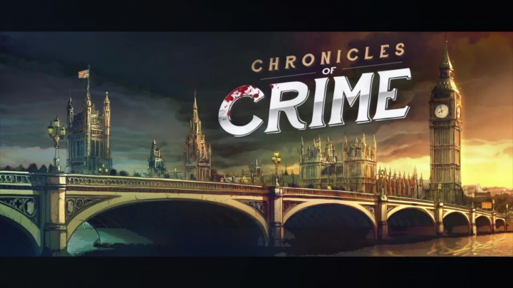 Chronicles of Crime - Trailer