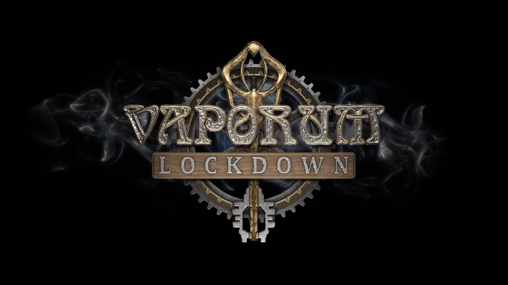 Vaporum: Lockdown - Oznámení