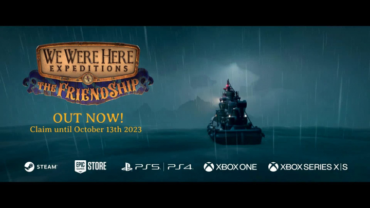 We Were Here Expeditions: The FriendShip - Trailer